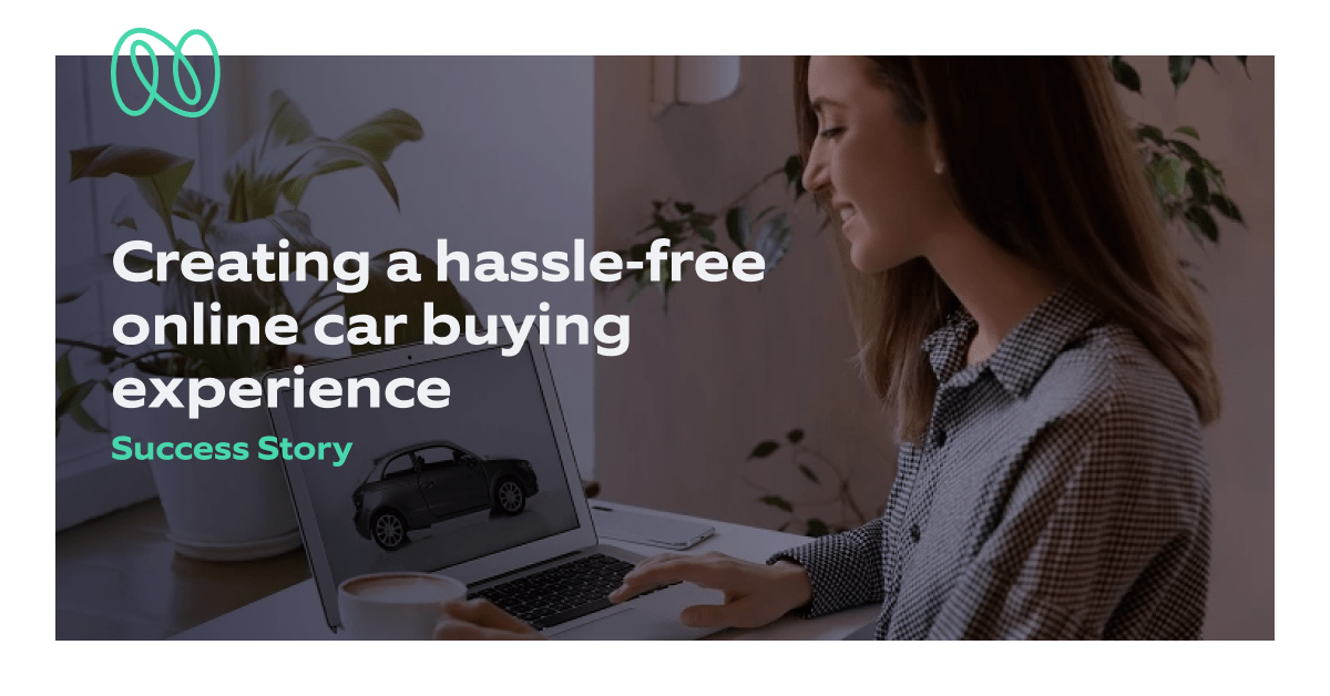 Creating a hasslefree online car buying experience